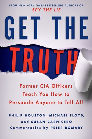Get the Truth: Former CIA Officers Teach You How to Persuade Anyone to Tell All | O#Psychology