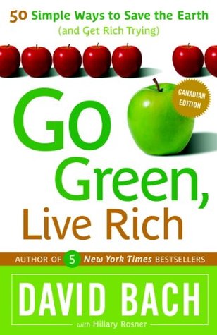 Go Green, Live Rich (Canadian Edition) | O#Environment