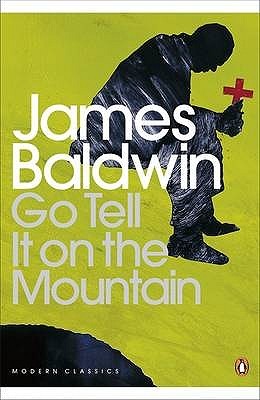 Go Tell It on the Mountain by James Baldwin | O#Religion