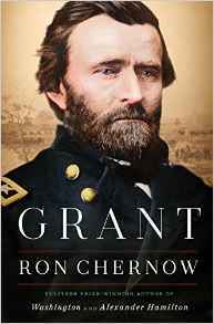 Grant by Ron Chernow | O#CIVILWAR