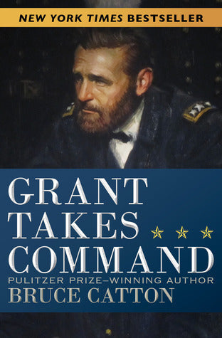 Grant Takes Command | O#CIVILWAR
