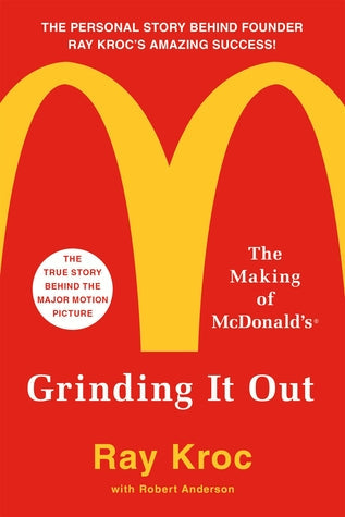 Grinding It Out: The Making of McDonald’s | O#Autobiography