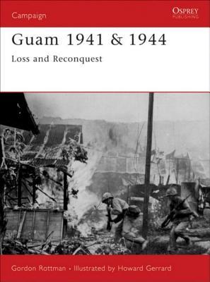 Guam 1941 and 1944 | O#MilitaryHistory