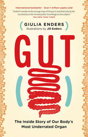 Gut: The Inside Story of Our Body’s Most Underrated Organ | O#Health