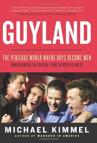 Guyland: The Perilous World Where Boys Become Men | O#Sociology
