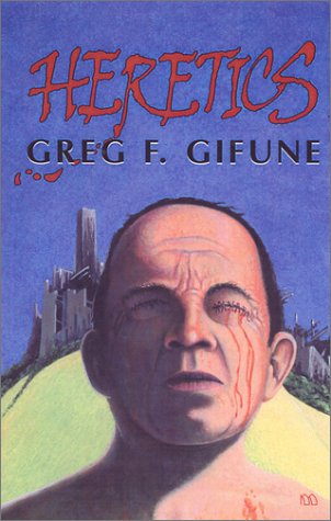 Heretics by Greg F. Gifune | O#Religion
