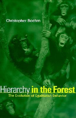 Hierarchy in the Forest: The Evolution of Egalitarian Behavior | O#Science