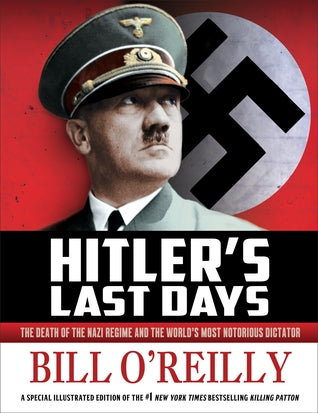 Hitler's Last Days: The Death of the Nazi Regime and the World's Most Notorious Dictator | O#WorldWarII
