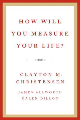 How Will You Measure Your Life? | O#MANAGEMENT