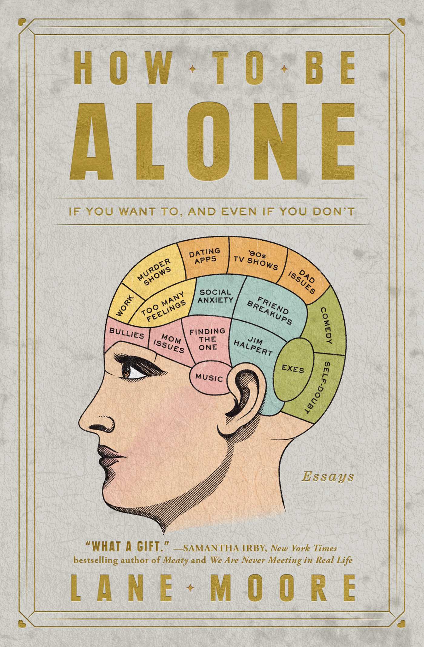 How to Be Alone: If You Want To, and Even If You Don’t | O#MentalHealth