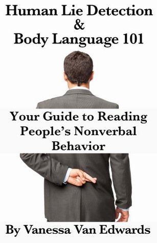 Human Lie Detection and Body Language 101 | O#Science