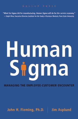 Human Sigma: Managing the Employee-Customer Encounter | O#MANAGEMENT