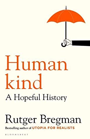 Humankind: A Hopeful History | O#Sociology
