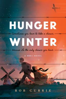 Hunger Winter: A World War II Novel | O#WorldWarII