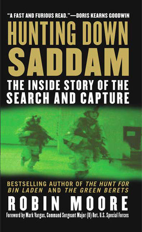 Hunting Down Saddam: The Inside Story of the Search and Capture | O#MilitaryHistory