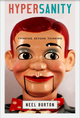 Hypersanity: Thinking Beyond Thinking | O#Psychology