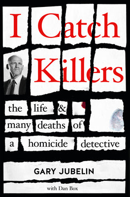 I Catch Killers: The Life and Many Deaths of a Homicide Detective | O#TrueCrime