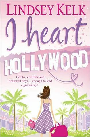 I Heart Hollywood (I Heart #2) | O#Travel