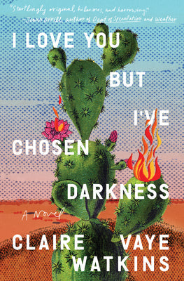 I Love You but I’ve Chosen Darkness: A Novel | O#MentalHealth