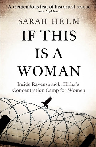 If This Is a Woman: Inside Ravensbruck – Hitler's Concentration Camp for Women | O#WorldWarII