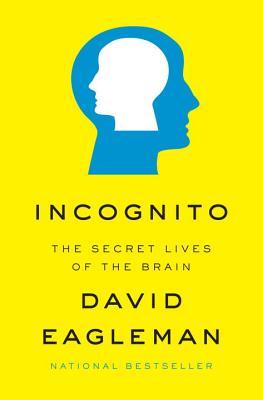 Incognito: The Secret Lives of the Brain | O#Science