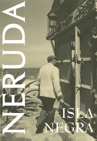 Isla Negra | O#Poetry