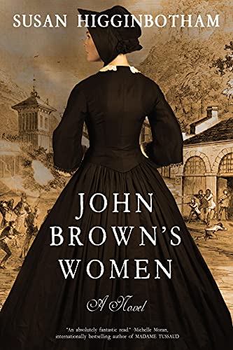 John Brown’s Women | O#CIVILWAR