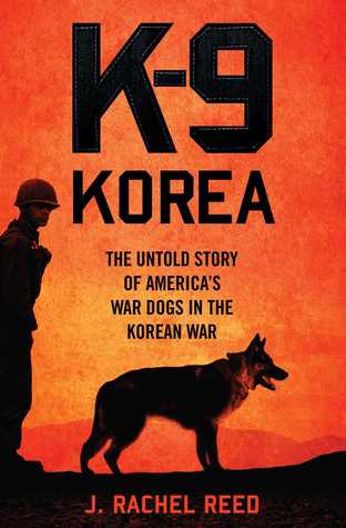 K-9 Korea: The Untold Story of America’s War Dogs in the Korean War | O#MilitaryHistory
