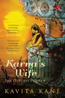 Karna's Wife: The Outcast's Queen | O#Religion
