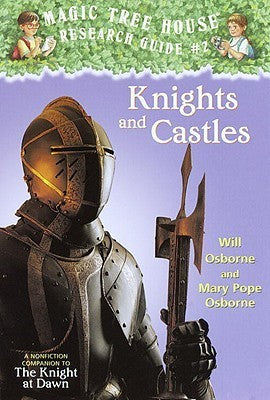Knights and Castles (Magic Tree House Research Guide, #2) | O#Medieval