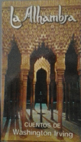 La Alhambra – Cuentos de Washington Irving | O#Travel