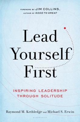 Lead Yourself First: Inspiring Leadership Through Solitude | O#MANAGEMENT