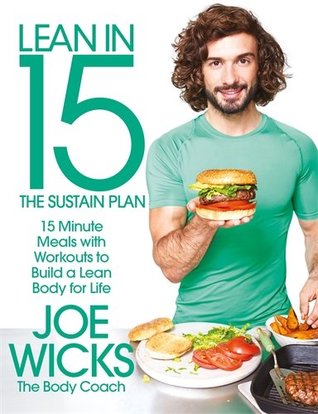 Lean in 15 – The Sustain Plan: 15 minute meals with workouts to get lean and strong for life | O#Health