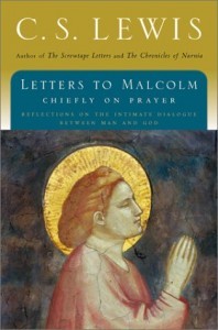 Letters to Malcolm: Chiefly on Prayer | O#Religion