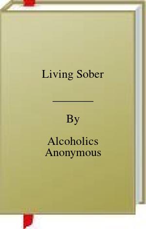 Living Sober | O#Health