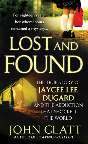 Lost and Found: The True Story of Jaycee Lee Dugard and the Abduction that Shocked the World | O#TrueCrime