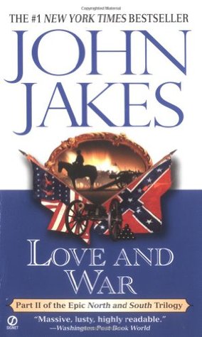 Love and War (North and South, #2) | O#CIVILWAR