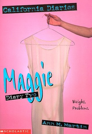 Maggie: Diary #2 (California Diaries, #8) | O#Health