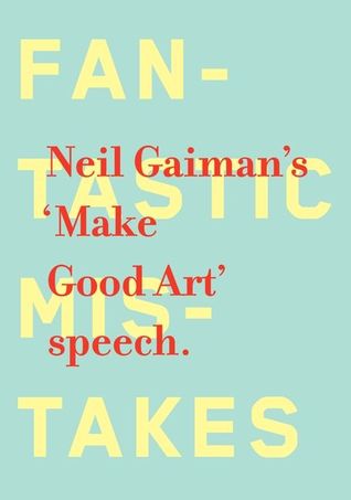 Make Good Art | O#ArtArchives