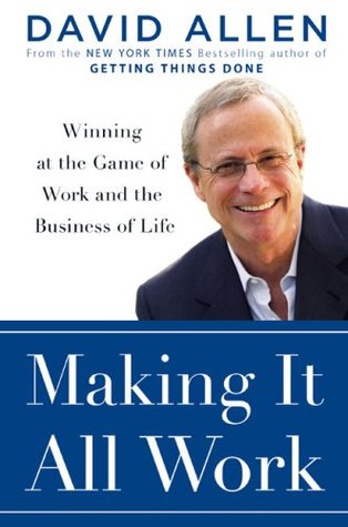 Making It All Work: Winning at the Game of Work and Business of Life | O#MANAGEMENT
