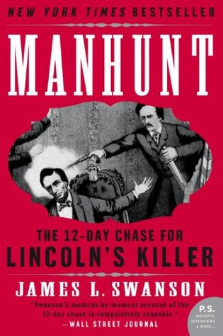 Manhunt: The 12-Day Chase for Lincoln’s Killer | O#CIVILWAR