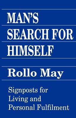 Man’s Search for Himself | O#Sociology