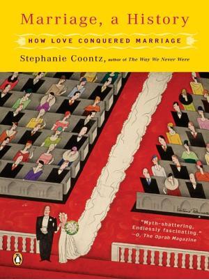 Marriage, a History: How Love Conquered Marriage | O#Sociology