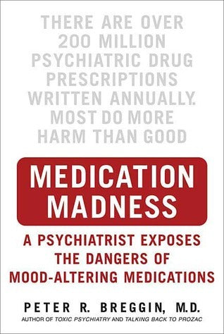 Medication Madness: True Stories of Mayhem, Murder and Suicide Caused by Psychiatric Drugs | O#MentalHealth