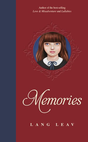 Memories by Lang Leav | O#Poetry