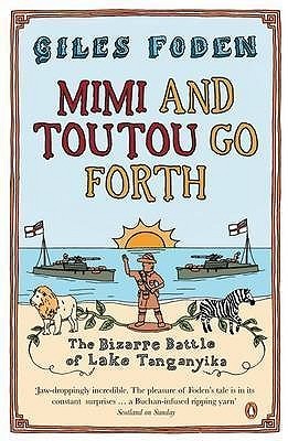 Mimi and Toutou Go Forth: The Bizarre Battle of Lake Tanganyika | O#MilitaryHistory