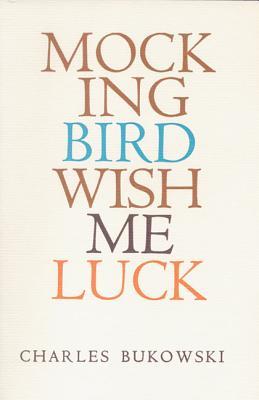Mockingbird Wish Me Luck | O#Poetry