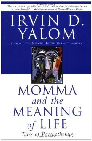 Momma and the Meaning of Life: Tales of Psychotherapy | O#MentalHealth