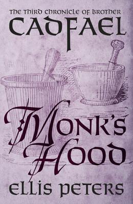 Monk’s Hood (Chronicles of Brother Cadfael, #3) | O#Medieval