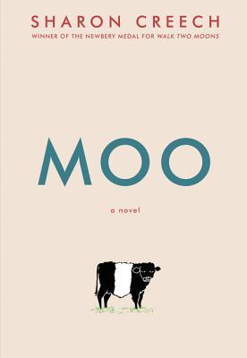 Moo by Sharon Creech | O#Poetry